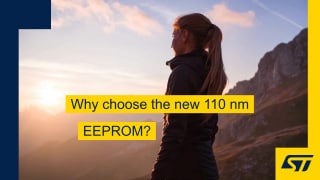 EEPROM：为什么选择110 nm技术？